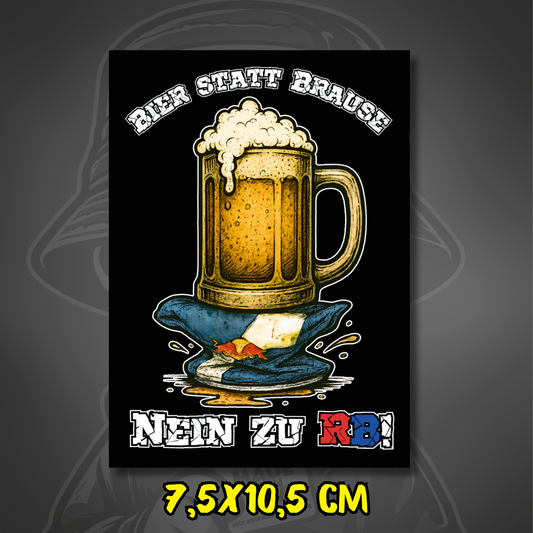 Aufkleber Bier statt Brause ultras-inspirierter Fan-Sticker wetterfest