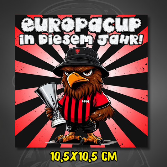 Frankfurt Aufkleber Europacup in diesem Jahr ultras-inspirierter Fan-Sticker 10.5x10.5 cm wetterfest