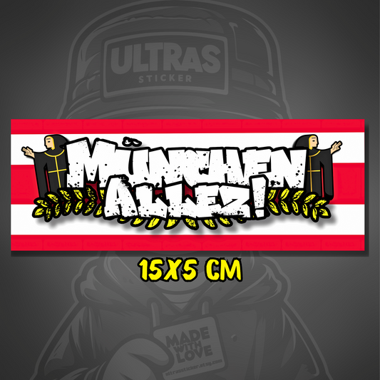 München Aufkleber Allez! ultras-inspirierter Fan-Sticker 15x5cm wetterfest