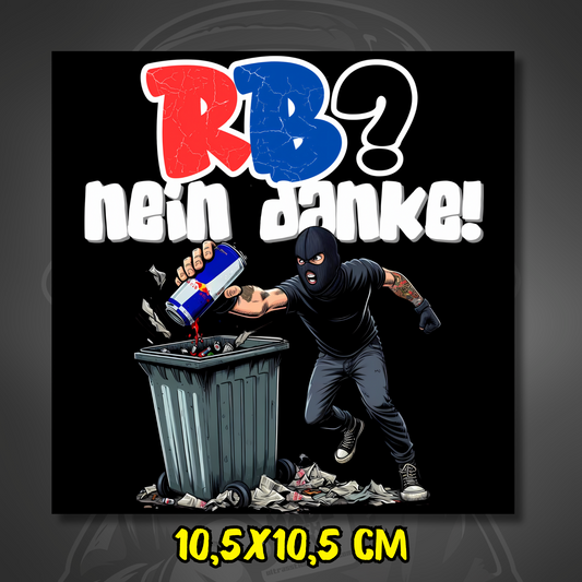 Aufkleber RB – Nein Danke ultras-inspirierter Fan-Sticker 10.5x10.5 cm wetterfest